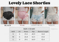 Lovely Lace Shorties